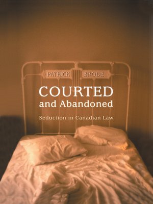 cover image of Courted and Abandoned